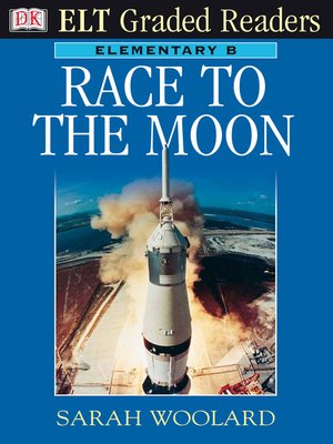 cover image of ELT Graded Reader Race to the Moon